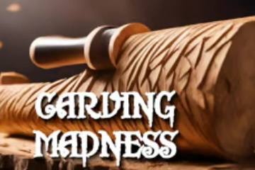 Carving Madness
