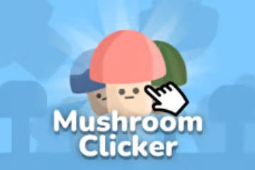 Mushroom Clicker