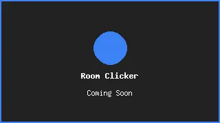 Room Clicker